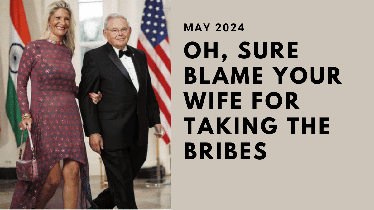 Bob Menendez Blames Wife